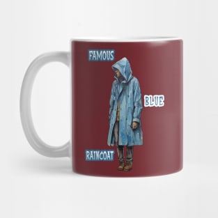 Famous Blue Raincoat Mug